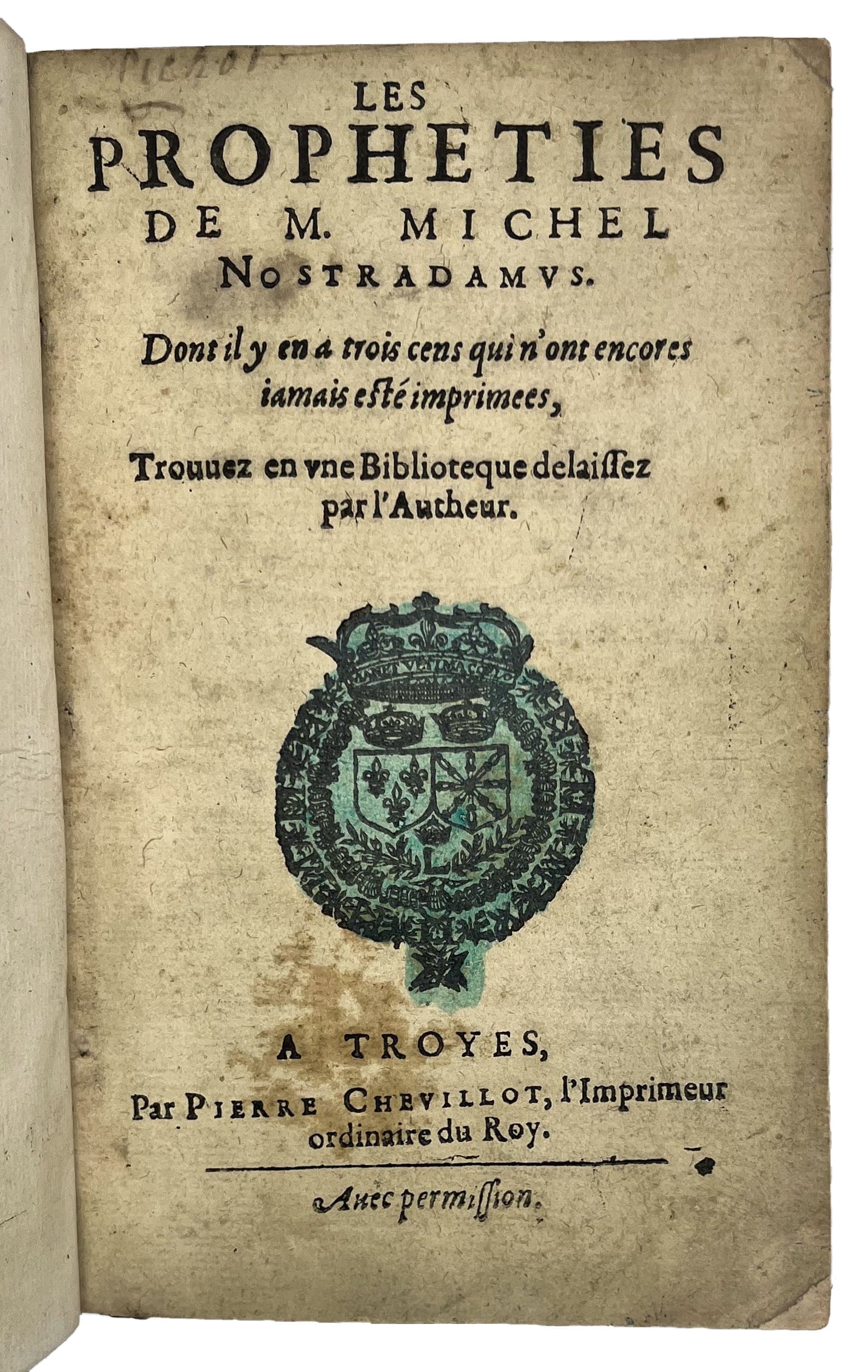 NOSTRADAMUS, Michel de.